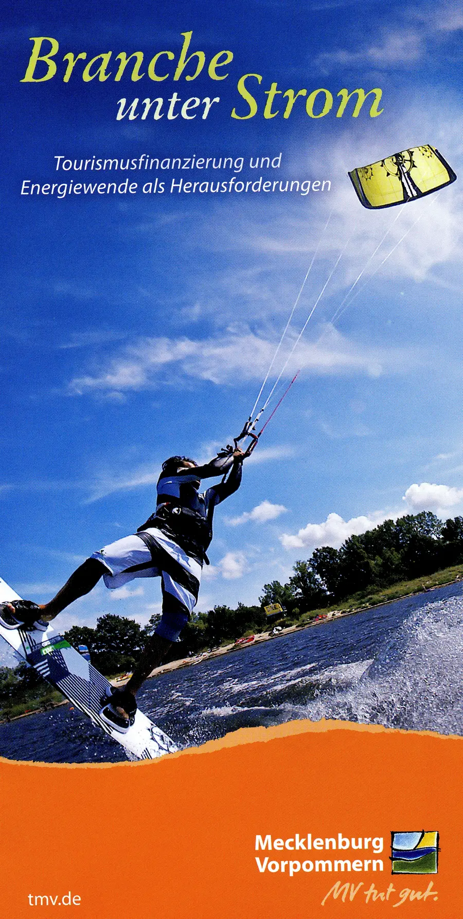 Der 23. Tourismustag steht unter dem Titel "Branche unter Strom - Tourismusfinanzierung und Energiewende als Herausforderungen"